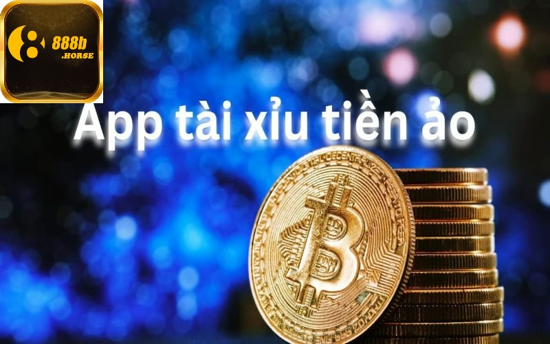 5 ứng dụng tài xỉu tiền ảo uy tín 2024